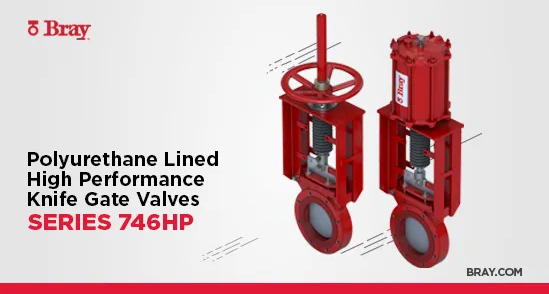 Knife Gate Valve: Series 746HP Bidirectional Polyurethane Lined | Bray